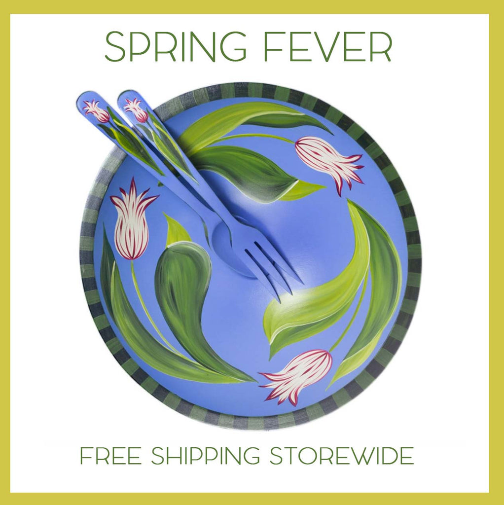 Spring Fever + Free Shipping!